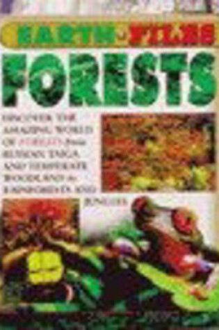 Cover of Earth Files Forests Paperback