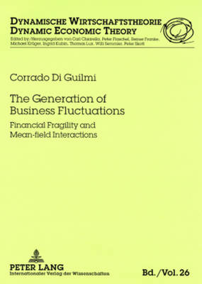 Book cover for The Generation of Business Fluctuations