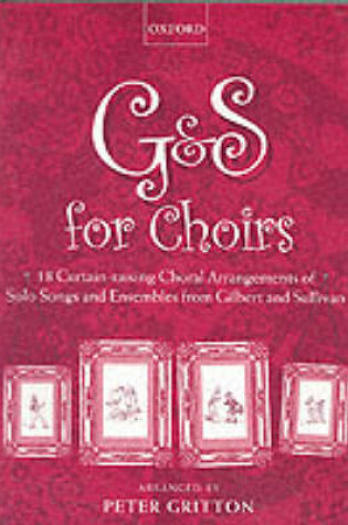 Cover of G & S for Choirs