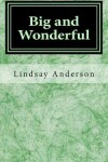 Book cover for Big and Wonderful