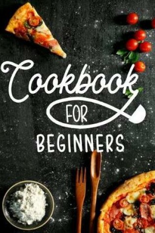 Cover of Cookbook for Beginners