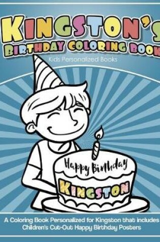 Cover of Kingston's Birthday Coloring Book Kids Personalized Books