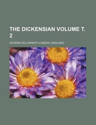 Book cover for The Dickensian Volume . 2