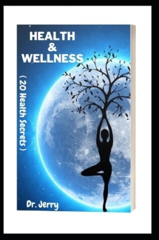 Cover of Health and wellness