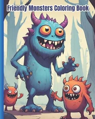 Book cover for Friendly Monsters Coloring Book