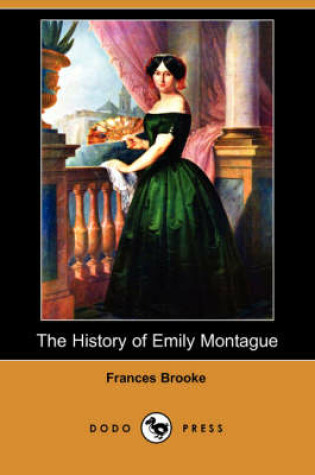 Cover of The History of Emily Montague (Dodo Press)