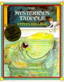 Book cover for Kellogg Steven : Mysterious Tadpole
