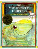 Cover of Kellogg Steven : Mysterious Tadpole