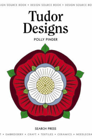 Cover of Design Source Book: Tudor Designs