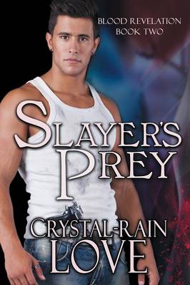 Book cover for Slayer's Prey