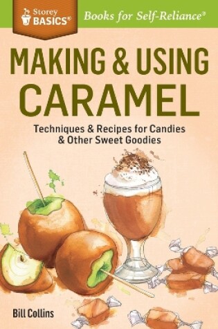 Cover of Making & Using Caramel