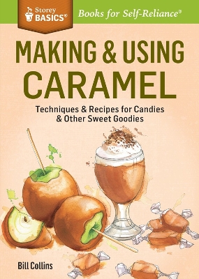 Cover of Making & Using Caramel