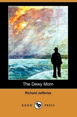 Cover of The Dewy Morn (Dodo Press)