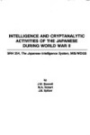 Book cover for Intelligence and Cryptanalytic Activities of the Japanese During World War II