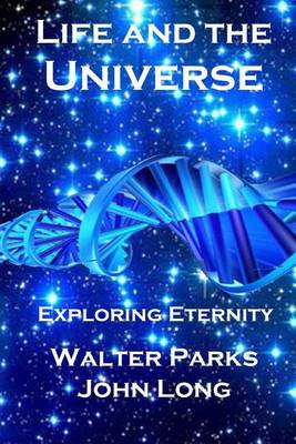 Book cover for Life and the Universe