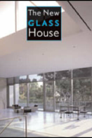Cover of The New Glass House