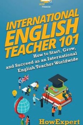 Cover of International English Teacher 101