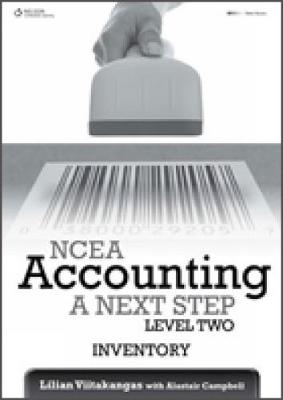 Cover of NCEA Accounting A Next Step Level Two: Inventory