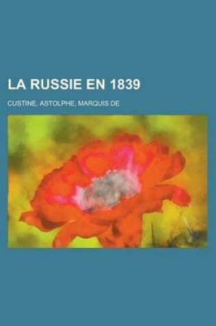 Cover of La Russie En 1839 (I)