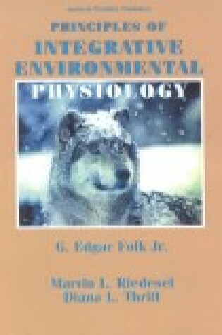 Cover of Principles of Integrative Environmental Physiology