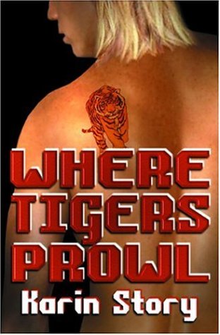 Book cover for Where Tigers Prowl