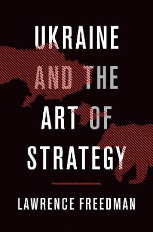 Cover of Ukraine and the Art of Strategy