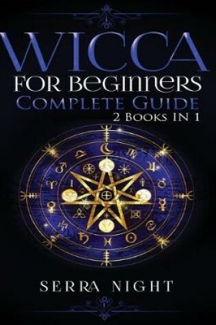 Cover of Wicca For Beginners, Complete Guide