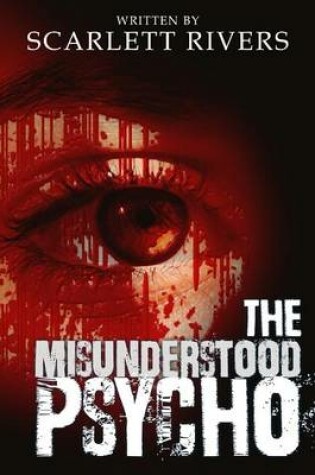 Cover of The Misunderstood Psycho