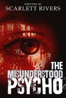Book cover for The Misunderstood Psycho