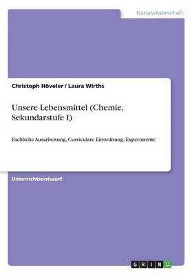 Book cover for Unsere Lebensmittel (Chemie, Sekundarstufe I)