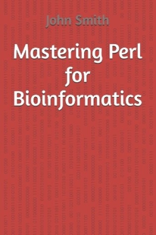 Cover of Mastering Perl for Bioinformatics