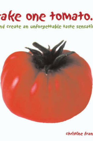 Cover of Take One Tomato