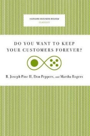 Cover of Do You Want to Keep Your Customers Forever?