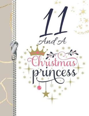 Book cover for 11 And A Christmas Princess