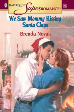 Cover of We Saw Mommy Kissing Santa Claus