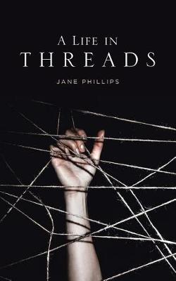 Book cover for A Life in Threads