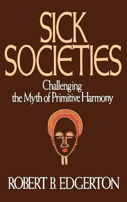 Book cover for Sick Societies