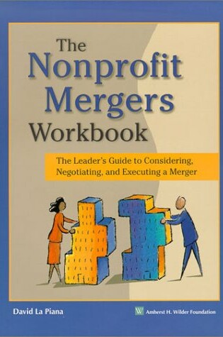 Cover of The Nonprofit Mergers Workbook