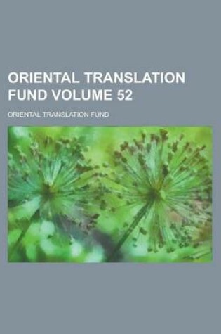 Cover of Oriental Translation Fund Volume 52