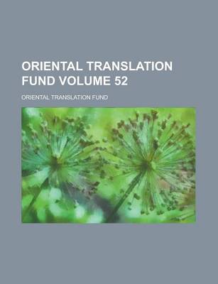 Book cover for Oriental Translation Fund Volume 52