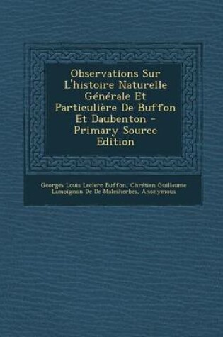 Cover of Observations Sur L'Histoire Naturelle Generale Et Particuliere de Buffon Et Daubenton