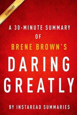 Book cover for Daring Greatly Brene Brown - A 30-Minute Summary