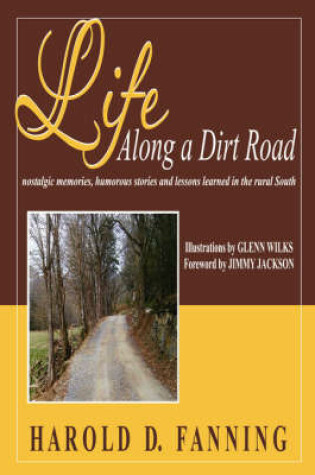 Cover of Life Along a Dirt Road