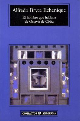 Book cover for El Hombre Que Hablaba de Octavia de Cadiz