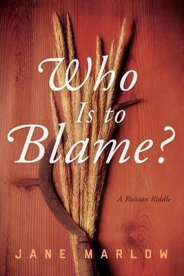 Book cover for Who Is to Blame?