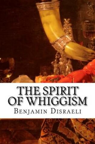 Cover of The Spirit of Whiggism