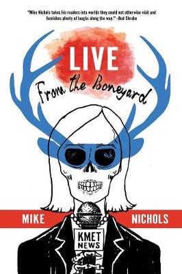 Book cover for Live From The Boneyard