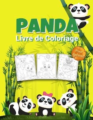 Book cover for Panda Livre de Coloriage pour Enfants