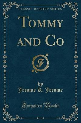 Book cover for Tommy and Co (Classic Reprint)