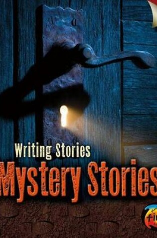 Cover of Mystery Stories: Writing Stories